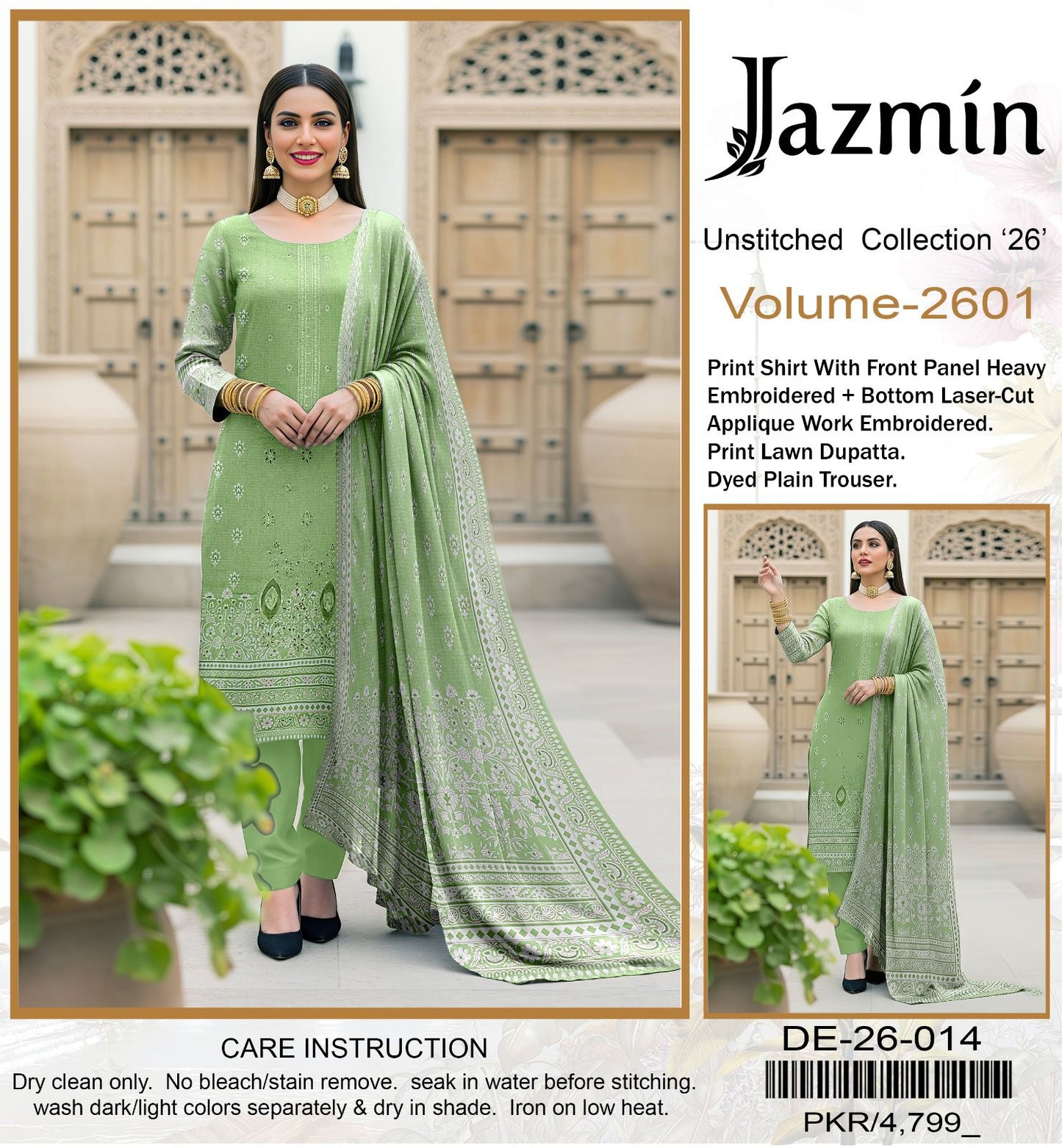 Jazmin premium lawn 90/70*
Front Panel full Embroidered ,Printed